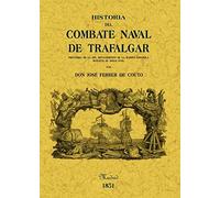 Historia del combate naval de Trafalgar