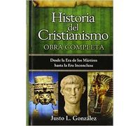 Historia Del Cristianismo (History of Christianity), Vol. 2 (Spanish Edition) by Gonzalez, Justo L. published by Editorial Unilit Hardcover