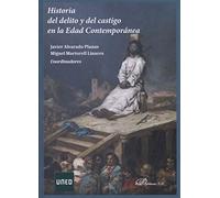 Historia del delito y del castigo en la edad contemporánea (SIN COLECCION)