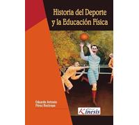 Historia del deporte y la educación física