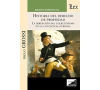 Historia Del Derecho De Propiedad