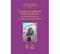 Historia del derecho desde Salamanca (estudios en homenaje a la prof.ª Paz Alonso Romero): 313 (Aquilafuente)