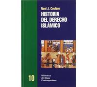 Historia del derecho islámico (BIBLIOTECA DEL ISLAM CONTEMPORANEO)