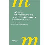 Historia del derecho romano y su recepción europea. 13.ª ed. (Manuales universitarios)