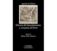 Historia del descubrimiento y conquista del Perú (Letras Hispánicas)