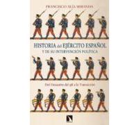 Historia Del Ejército Español Y De Su Intervención Política
