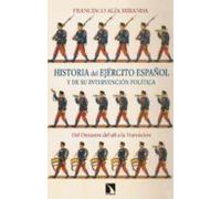 Historia Del Ejército Español Y De Su Intervención Política (ebook)