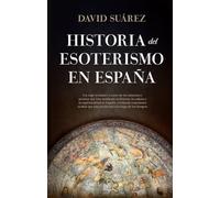 Historia del esoterismo en España (Espiritualidad)