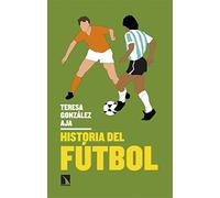Historia Del Futbol: De Juego Simple A Espectáculo Complejo