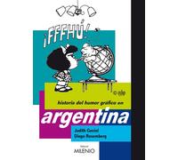 Historia del humor gráfico en Argentina | Judith Gociol, Diego Rosemberg