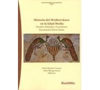 Historia Del Mediterráneo En La Edad Media