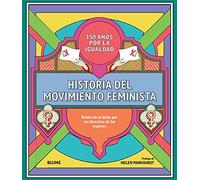Historia Del Movimiento feminista (BLUME)