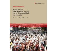 Historia del movimiento social de la discapacidad en España: 2 (Activistas)