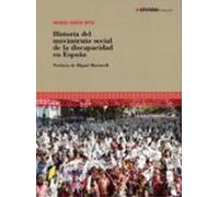 Historia Del Movimiento Social De La Discapacidad En España