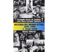 Historia del mundo actual (1945-1995), 2. Imago Mundi (El libro de bolsillo (LB))