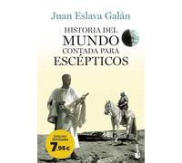 Historia Del Mundo Contada Para Escepticos