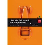 Historia del mundo contemporáneo. 1 Bachillerato. Savia