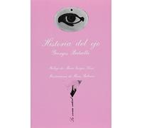 Historia Del Ojo (Spanish Edition) by Georges Bataille