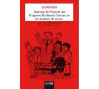 Historia Del Partido Del Progreso Moderado