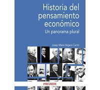 Historia del pensamiento económico: Un panorama plural (Economía y Empresa)