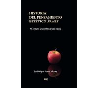Historia del pensamiento estético árabe (Arte y arqueología)