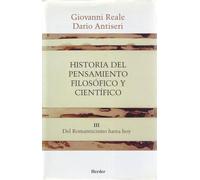 Historia del pensamiento filosófico y científico III. Del Romanticismo hasta hoy (fuera de colección)