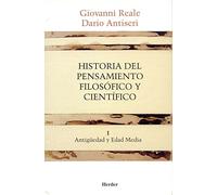 Historia del pensamiento filosófico y científico. Tomo I