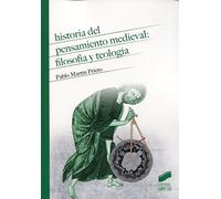 Historia Del Pensamiento Medieval Filosofia Y Teologia