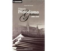 Historia Del Periodismo Gaditano 1800-1850 (DE PERIODISTAS)