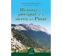 Historia del pinsapar de la sierra del Pinar: 15 (Alforja)