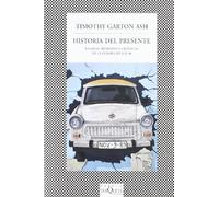 Historia del presente: Ensayos, retratos y crónicas de la Europa de los 90: 338 (FÁBULA)