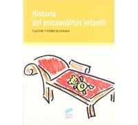 Historia del psicoanálisis infantil: 2 (Niños, adolescentes, padres)