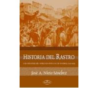 Historia Del Rastro (ebook)