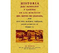 Historia del rebelión y castigo de los moriscos del Reyno de Granada: 2
