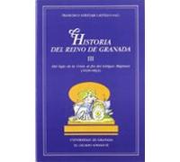 historia del reino de granada (vol. 3)