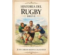 Historia del Rugby Breve (Historias Breves)