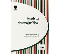Historia del sistema jurídico (HUMANIDADES Y COMUNICACION)