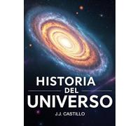 HISTORIA DEL UNIVERSO