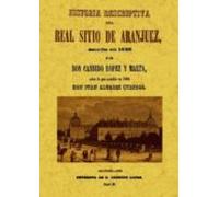 Historia Descriptiva Del Real Sitio De Aranjuez