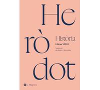 Història d'Heròdot - Història: Llibres VII-IX (Clàssics de Grècia i Roma)