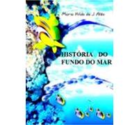 História Do Fundo Do Mar (ebook)