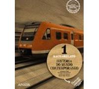 Historia Do Mundo Contemporáneo 1º Bachillerato Galicia