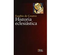 Historia eclesiástica (BAC SELECCIONES)