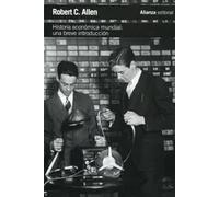Historia económica mundial: | Robert C. Allen