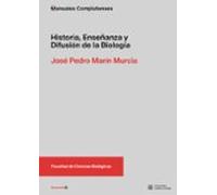 Historia Enseñanza Y Difusión De La Biología