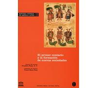 Historia General De América Latina. Primer Contacto Y La Formación De Nuevas Sociedades - Volumen II: 2