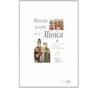 Historia General De La Música - Volumen I: 5 (Fundamentos)