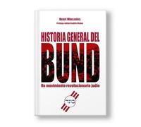 Historia general del Bund: Un movimiento revolucionario judío