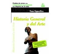 Historia General Y Del Arte. Pruebas De Acceso A La Universidad P Ara