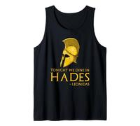 Historia Griega Antigua - Esta Noche cenamos en el Hades - Leonidas Camiseta sin Mangas